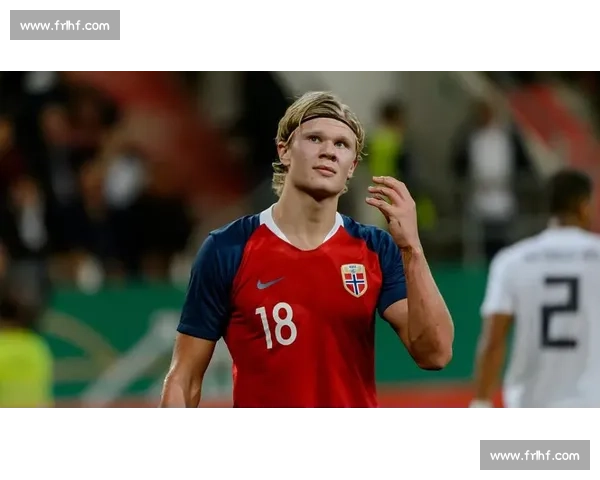 泰尔齐奇看好旧部 哈兰德三将有望争金球